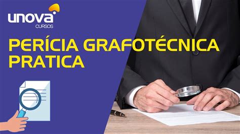 Curso De Per Cia Grafot Cnica Pratica Gratuito Unova Cursos Youtube