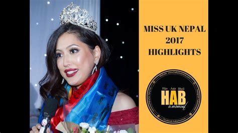 Miss Uk Nepal 2017 Highlights Youtube