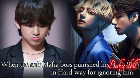 Taekook Mafia Oneshot When The Soft Mafia Boss Punish His Baby Doll