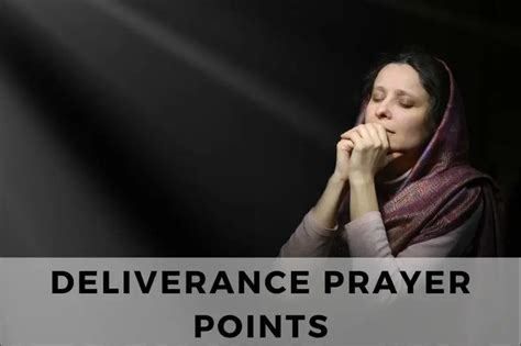 51 Deliverance Prayer Points For Guidance In Life Strength In Prayer