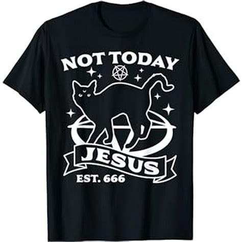 Not Today Jesus Black Cat Satanic Devil Halloween Goth T Shirt