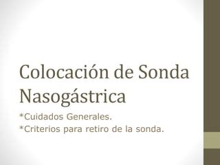 Colocaci N De Sonda Nasog Strica Ppt Descarga Gratuita