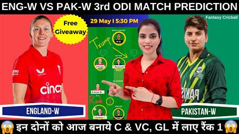 EN W Vs PK W Live Dream11 Prediction England Women Vs Pakistan Women