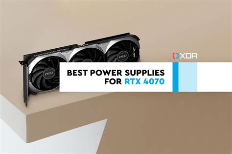 Best Power Supplies For Rtx 4070 In 2024