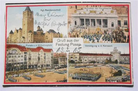 AK GRUSS AUS Der Festung Posen Mehrbild FAR 19 Feldpost 1915 A3560 EUR