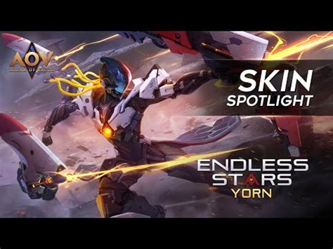 Yorn Endless Stars Skin Spotlight Garena AOV Arena Of Valor YouTube