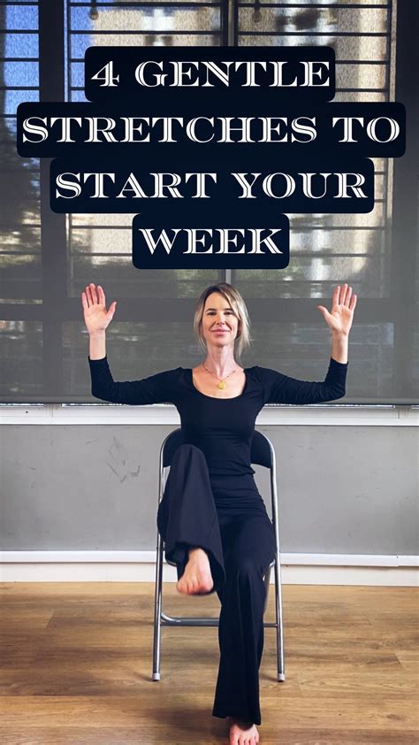 gentle stretches  start  week  gentle flow  exercises