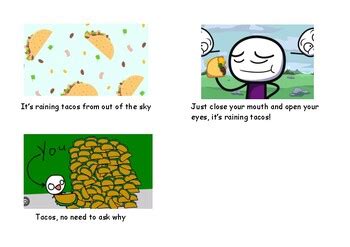 It's Raining Tacos Song with Pictures and Lyrics by Maddolyn Barrat