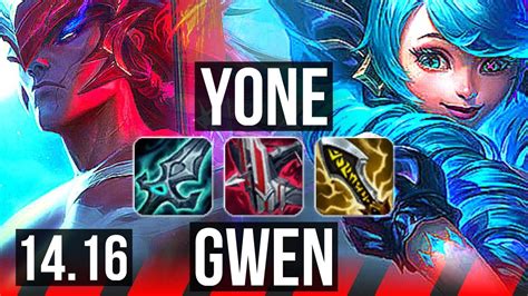 Yone Vs Gwen Top Solo Kills Legendary Winrate K