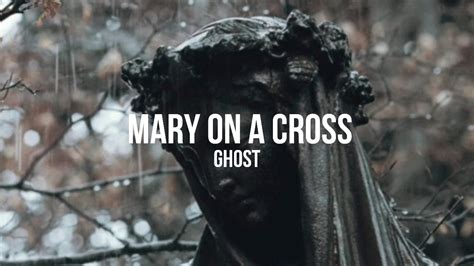 Ghost Mary On A Cross Sub Espa Ol Youtube