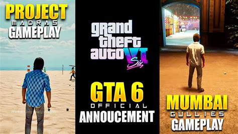 Mumbai Gullies Latest Gameplay Gta 6 Trailer Announced Project