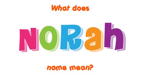 Norah Name Meaning Of Norah