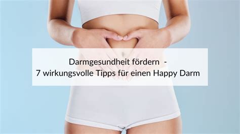 Darmgesundheit F Rdern Wirkungsvolle Tipps