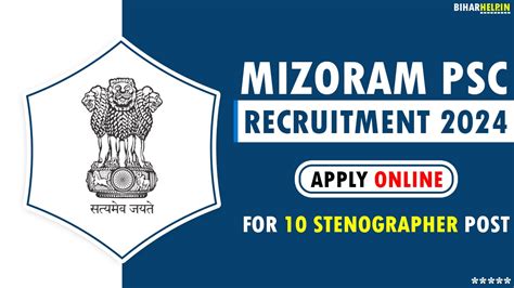 Mizoram Psc Recruitment Apply Online For Stenographer Post