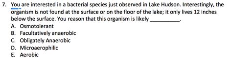 Solved You are interested in a bacterial species just | Chegg.com 