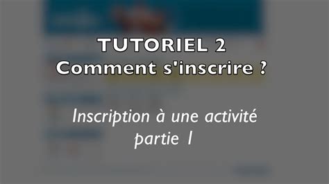 Tutoriel Comment S Inscrire Partie Youtube