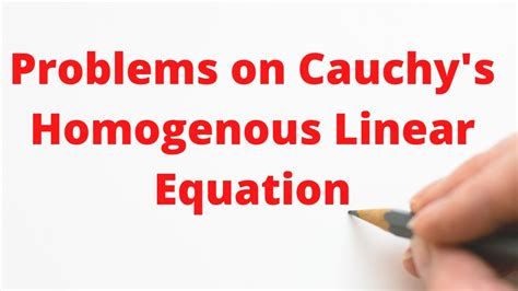 Problems On Cauchy S Homogeneous Linear Equation YouTube