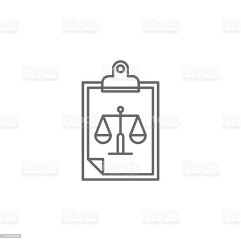 Justice Clipboard Outline Icon Elements Of Law Illustration Line Icon Signs Symbols And Vectors ...