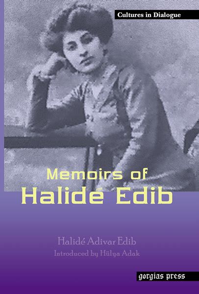 Gorgias Press Memoirs Of Halide Edib