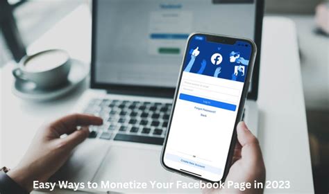 Easy Ways To Monetize Your Facebook Page In