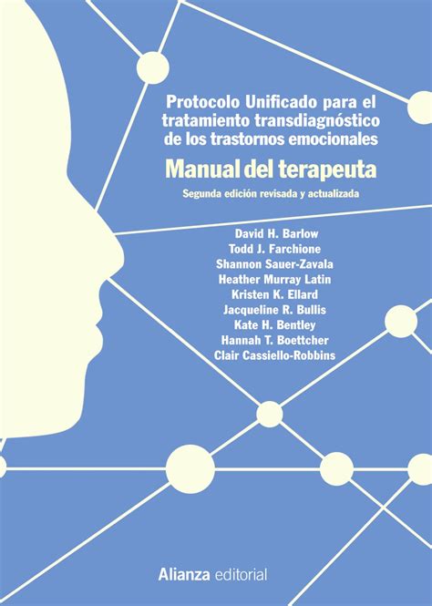 Protocolo unificado para el tratamiento transdiagnóstico de los