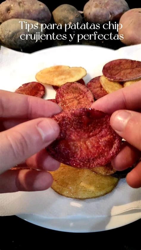 Mis tips para unas patatas chip perfectas Comida vegetariana fácil