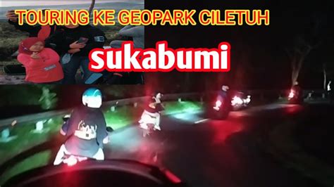 Touring Perjalanan Menuju Geopark Ciletuh Sukabumi Youtube