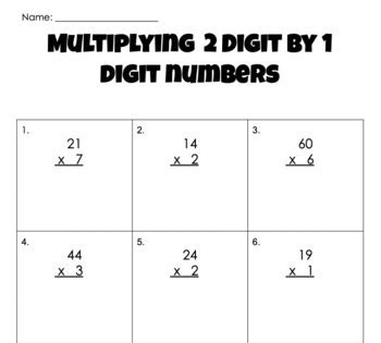 Multiply A 2 Digit Number By A 1 Digit Number By Erin Hiersche TPT