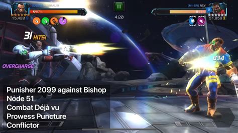 Aw Punisher 2099 Vs Bishop On Node 51 Combat Déjà Vu Prowess Prowess Puncture And Conflictor