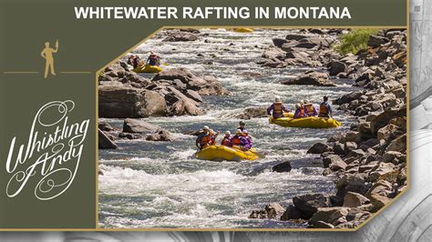 Whitewater Rafting in Montana: The 4 Best Rivers to Row Your Raft on i ...