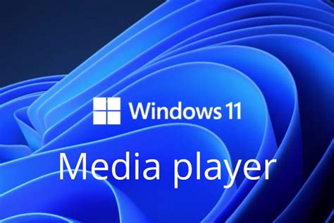 10 Best Media Players For Windows 11 You Can Use Nixloop