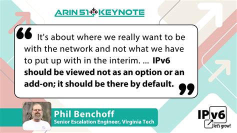 ARIN 51 Keynote Address Shares 25 Years Of Production IPv6 Experience