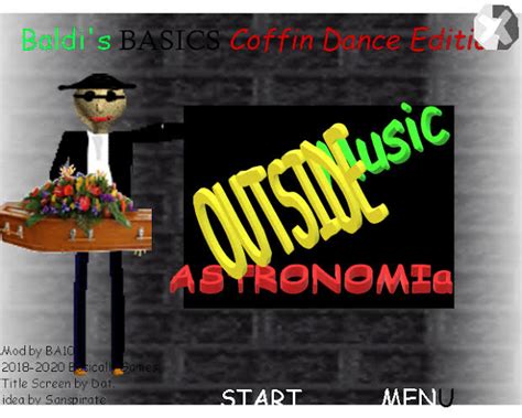 Baldis Basics Coffin Dance Edition Mod Menu By Khenzkie Arcilla Poarch