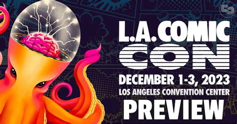 Celebrities, Panels, and More at L.A. Comic Con 2023