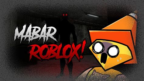 Main Game Horror Di Roblox Malam Jumat Youtube