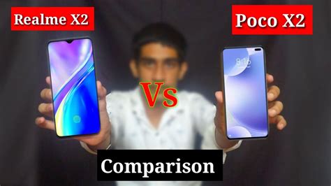 Reamle X2 Vs Poco X2 Full Comparison Which Is Best Realme X2 Vs Poco