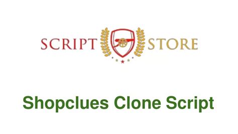 Ppt Best Readymade Shopclues Clone Script Scriptstore In Powerpoint