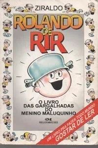 Livro Rolando De Rir O Livro Das Gargalhadas Do Menino Maluquinho