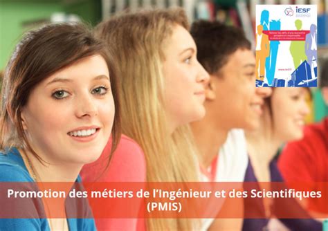 Soirée Promotion Des Métiers De Lingénieur Et Du Scientifique Pmis