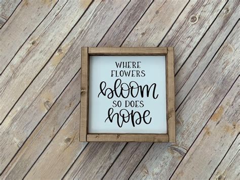 Wood Sign Where Flowers Bloom So Does Hope Sign He Is Risen Etsy