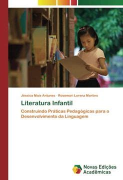 Libro Literatura Infantil Construindo Práticas Pedagógicas Para o