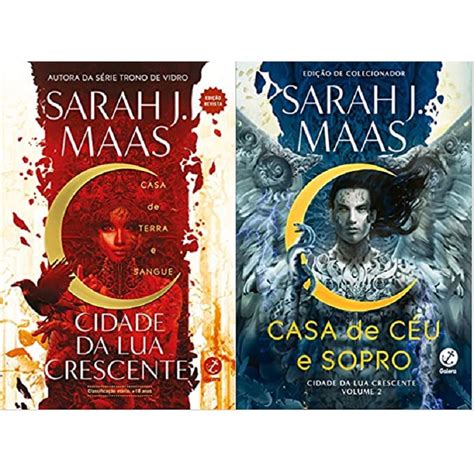 Kit 2 Livros Sarah J Maas Cidade Da Lua Crescente Casa De Terra E