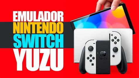 Emulador De Nintendo Switch Yuzu Instala O E Configura O Completa