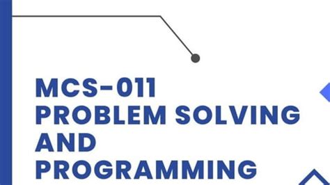 MCS 011 Problem Solving And Programming COURSE