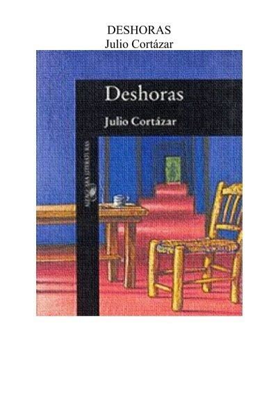 Deshoras Julio Cort Zar