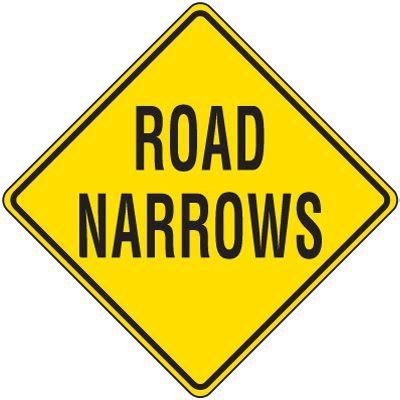 Road Narrows Traffic Sign | Emedco