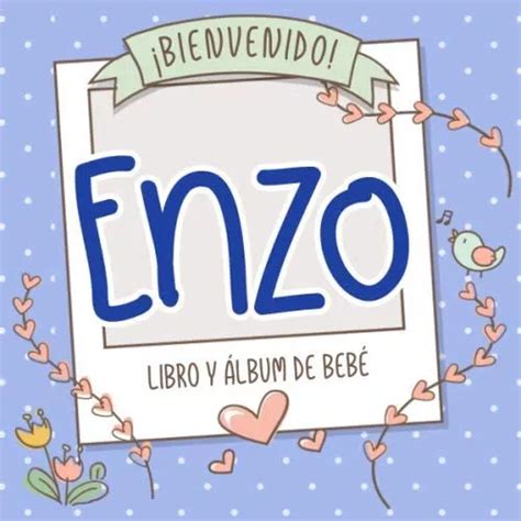 Libro Bienvenido Enzo Libro Y Lbum De Beb Libro De Beb Cuotas