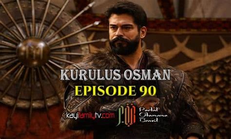 KURULUS OSMAN EPISODE 90 LEGENDADO EM PORTUGUÊS | KayiFamily - Kurulus-Osman.online