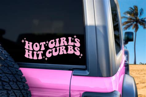 Hot Girls Hit Curbs Bumper Sticker Vinyl Decal For Cars Etsy