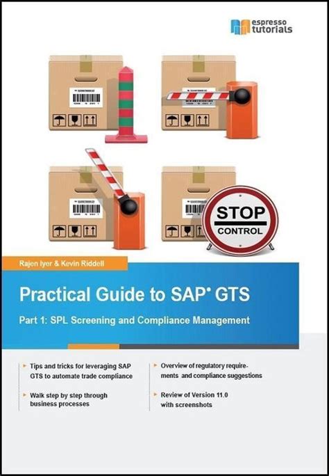 Practical Guide To Sap Gts Part Spl Screening And Compliance